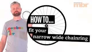 How to fit your narrowwide MTB chainring  MBR [upl. by Cranford]