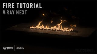 Fire with VRAY NEXT and Phoenix FD for 3Ds Max  VFX for ArchVIZ [upl. by Kermit]