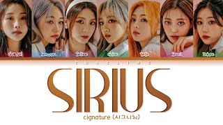 cignature 시그니처 Sirius Lyrics [upl. by Jona]