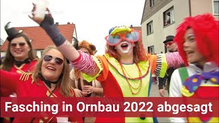 Erneute Absage zur Faschingssaison 2022 Kein Faschingszug in Ornbau [upl. by Heidi]