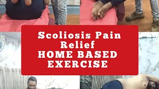 Exercises Home Based for your scoliosis pain relief  Eahthesham  Traditional Chiropractor [upl. by Krakow80]