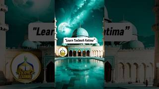 Learn Tasbeeh Fatimadhikrofallah tasbih fatimazehra shortsfeed islamiclearning islamicshorts [upl. by Anahc291]