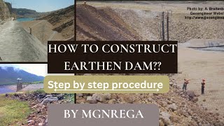 How to construct an Earthen dam  Earthen dam [upl. by Jennilee]