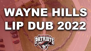 Wayne Hills 2022 Lip Dub [upl. by Tierza]