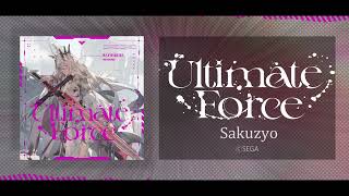 Sakuzyo  Ultimate Force 【CHUNITHM】 [upl. by Vincenty]