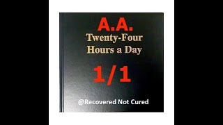 AA  January 1  Daily Reading from the TwentyFour Hours A Day Book  Serenity Prayer amp Meditation [upl. by Ayotak119]