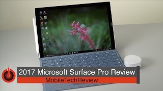 2017 Microsoft Surface Pro Review [upl. by Cornelie]