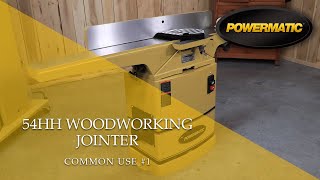 Powermatic 1791317K 54HH Jointer Common Use 1 [upl. by Warfeld]