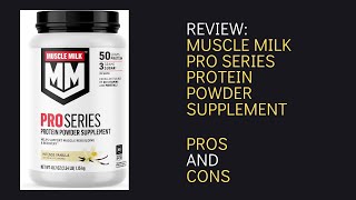 Review Muscle Milk Pro Series Protein Powder Supplement Pros and Cons Youtube Version [upl. by Roxana]