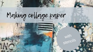 Making Collage Paper with Stencils [upl. by Gazzo]