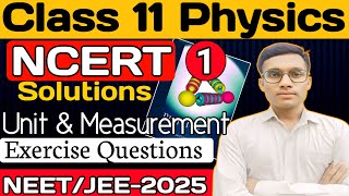 Unit amp Measurement  NCERT Exercise Solution  Class 11th Physics Chapter  1 Solution  Gyan Singh [upl. by Urbai740]