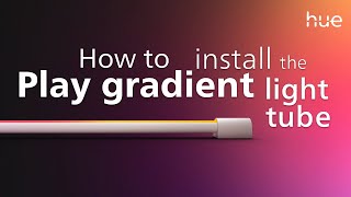 How to install the Philips Hue Play gradient light tube [upl. by Viviyan]