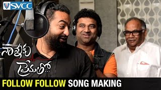 Follow Follow Song Making  Nannaku Prematho Telugu Movie  NTR  Rakul Preet  DSP  SVCC [upl. by Sweatt]