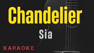 Chandelier  Sia  Acoustic Karaoke with lyrics [upl. by Labanna]