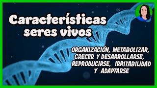 Características de los seres vivos  Biología  Conceptos básicos [upl. by Nnylkoorb215]