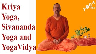 Kriya Yoga Sivananda Yoga and Yoga Vidya [upl. by Anelrahs]