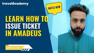 How to issue ticket Amadeus Session 22  Amadeus Commands  GDS Learning  IATA  Travel Training [upl. by Samoht290]