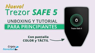 Trezor Safe 5  Unboxing y TUTORIAL COMPLETO para principiantes [upl. by Lavicrep]