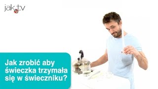 Aby świeczka trzymała się stabilnie w świeczniku  SPRYTNY POMYSŁ  DIY [upl. by Utham888]