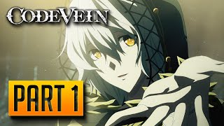 Code Vein  Walkthrough Part 4 Butterfly of Delirium amp Den of the Dead [upl. by Lyreb996]