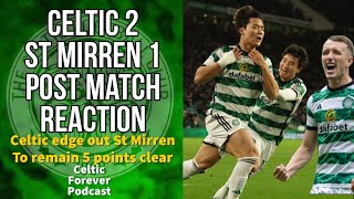 Celtic 21 St Mirren  A tough shift for the champions [upl. by Nylear]