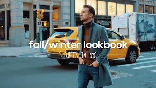 Fall Winter Mens Fashion Lookbook  NYC Outfit Inspiration [upl. by Leile]