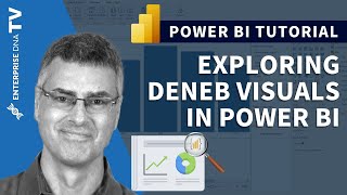 Exploring The Deneb Custom Visual In Power BI [upl. by Corsetti]