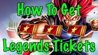 HOW TO GET LEGENDS TICKETS  DRAGON BALL LEGENDS [upl. by Floeter]