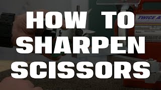 How to Sharpen Scissors on the Twice as Sharp® [upl. by Lettig281]