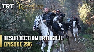 Resurrection Ertugrul Season 4 Episode 296 [upl. by Aiuoqes457]