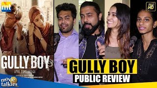 GULLY BOY Special Public Review  Ranveer Singh Alia Bhatt  Media Review [upl. by Sullecram329]