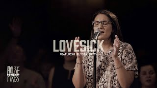 Housefires  Lovesick  feat Elyssa Smith Official Music Video [upl. by Bussey]