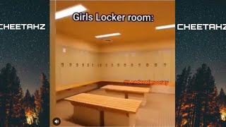 Girls Locker Room Vs Boys Locker Room MEME COMPILATION [upl. by Notnad]