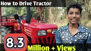 How to Drive Tractor  Step by Step  with Pappu [upl. by Jarek]