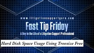 Fast Tip Friday – Hard Disk Space Usage Using Treesize Free [upl. by Bernardi]