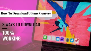 How To Download Complete Udemy Courses 3 Different Ways To Download Udemy Courses [upl. by Engenia]