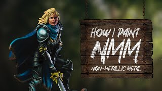 How I Paint NMM NonMetallic Metal [upl. by Reba]