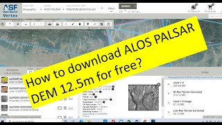 How to download ALOS PALSAR DEM 125 m resolution for free [upl. by Ahso]