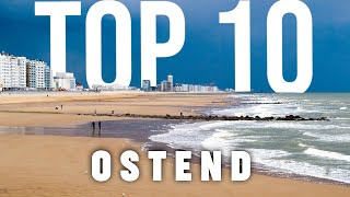 10 BEST Things To Do In Ostend  Ostend Travel Guide [upl. by Jimmy420]