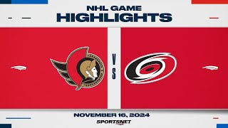 NHL Highlights  Senators vs Hurricanes November 16 2024 [upl. by Shulock]