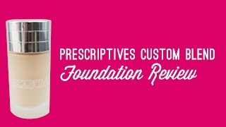 Prescriptives Custom Blend Foundation Review [upl. by Adian]