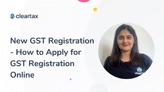 New GST Registration Online  How to Register under GST  How to Apply  Process  Documents [upl. by Mindi314]