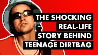 The Shocking RealLife Story Behind quotTeenage Dirtbagquot by Wheatus [upl. by Lanoil423]