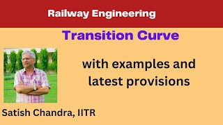 Transition curve on a railway track Length of Transition curve as per latest specifications [upl. by Atkinson]