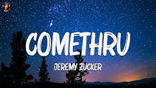 Comethru Lyrics  Jeremy Zucker feat Bea MillerBillie EilishJustin BieberMix Lyrics [upl. by Dorri504]