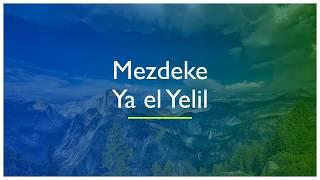 Mezdeke  Ya el Yelil [upl. by Ixel]