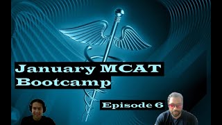 January MCAT Bootcamp  Episode 6 mcat medicalschool aamc [upl. by Nuawed794]