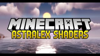 Best Minecraft Shader  AstraLex Shaders 1191193118  DOWNLOAD LINK [upl. by Essy]