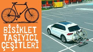 Bisiklet Taşıyıcı Çeşitleri Artıları Eksileri  Çeki Demirine bağlanan taşıyıcı incelemesi [upl. by Flaherty540]