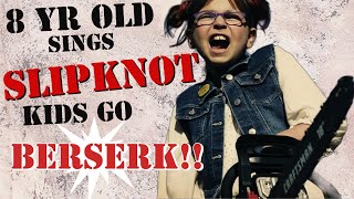 8 yr old sings quotBefore I Forgetquot by Slipknot and KIDS GO BERSERK [upl. by Merete643]